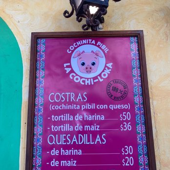 La Cochi-Loka - Part of the menu. I love this place! - Tacos Near Me - Playa del Carmen, ROO La Cochi-Loka - Part of the menu. I love this place! - Tacos Near Me - Playa del Carmen, ROO