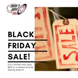 Skater's Quest - Until December 1st, purchase 2 60-minute in-person private lessons and save $25!  https://www.thegiftcardcafe.com/vcart/shopSpecial.php