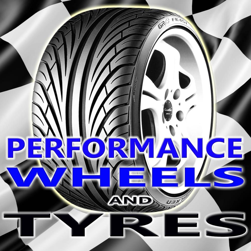 PERFORMANCE WHEELS AND TYRES Updated June 2024 13 Cobham Road
