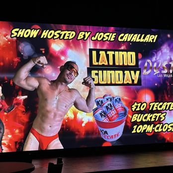 Dust - Latino Sunday night shows - Gay Bars Near Me - Las Vegas, Nevada