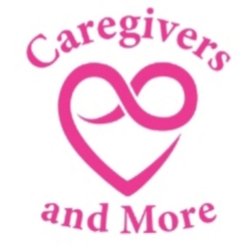 Caregivers and More - Infinity love Infinity care.