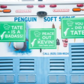 Penguin Soft Serve - Signs to celebrate our son's triumph on the truck of the party! (No offense to Kevins of the world -- our son called his cancer Kevin!) - Food Trucks Near Me Penguin Soft Serve - Signs to celebrate our son's triumph on the truck of the party! (No offense to Kevins of the world -- our son called his cancer Kevin!) - Food Trucks Near Me