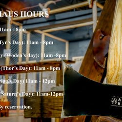 Armory Outfitters AXE HAUS - Our reg. hours and the days Vikings gave us!
