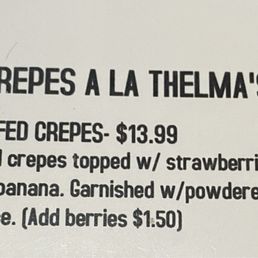 Crepe A La Thelma's Crepe A La Thelma's