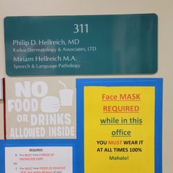 Kailua Dermatology Associates - Rules to enter the office.  Mask, up to date covid vaccine or tested within 48 hours.