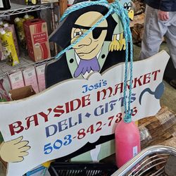 Bayside Market & Deli - Charming sign inside.