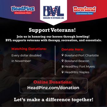 HeadPinz Naples - November is our time to raise $$$ for area veterans. - Bowling Near Me - Naples, Florida HeadPinz Naples - November is our time to raise $$$ for area veterans. - Bowling Near Me - Naples, Florida