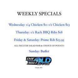Old Mill - Weekly specials!