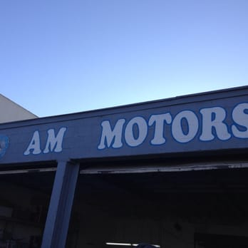 AM Motors - Auto Repair Near Me - Los Angeles, California