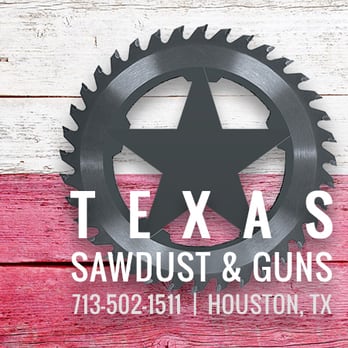 Texas Sawdust and Guns - Houston's Concierge Class 3 Gun Store - Guns & Ammo Near Me - Houston, Texas Texas Sawdust and Guns - Houston's Concierge Class 3 Gun Store - Guns & Ammo Near Me - Houston, Texas