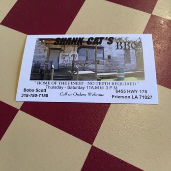 Shank Cat's BBQ - Barbeque Near Me - Frierson, Louisiana Shank Cat's BBQ - Barbeque Near Me - Frierson, Louisiana