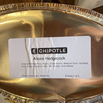 Chipotle Mexican Grill - My order listed on the bowl - Mexican Near Me - La Mesa, California