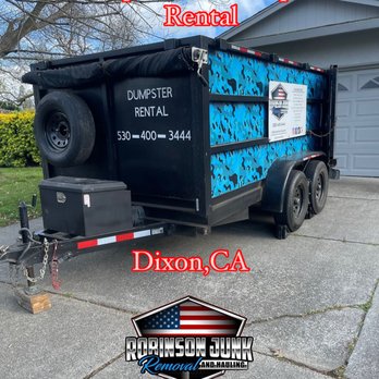 Robinson Junk Removal and Hauling - Dumpster Rental in Dixon Ca - Junk Removal & Hauling Near Me Robinson Junk Removal and Hauling - Dumpster Rental in Dixon Ca - Junk Removal & Hauling Near Me
