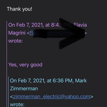 Zimmerman Electric Company - The email where he offers to come back to finish the work and I said no - Electricians Near Me - Redondo Beach, California Zimmerman Electric Company - The email where he offers to come back to finish the work and I said no - Electricians Near Me - Redondo Beach, California