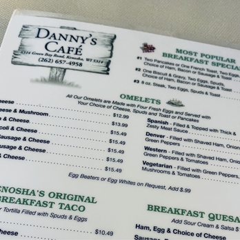 Danny's Cafe - Menu - Breakfast & Brunch Near Me - Kenosha, Wisconsin