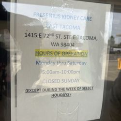 Fresenius Medical Care Tacoma East - Updated Hours: 06-11-2025