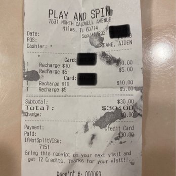 Play and Spin - Receipt - Arcades Near Me - Niles, Illinois