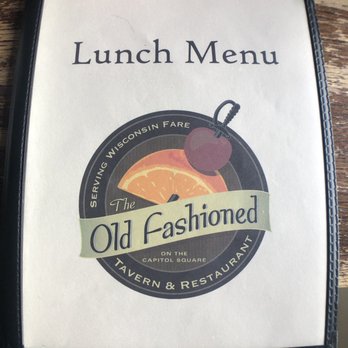 The Old Fashioned - Lunch menu cover - American Near Me - Madison, Wisconsin