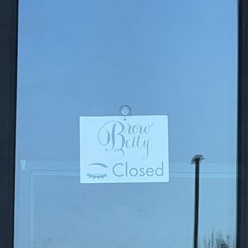 Brow Betty - Closed and no showed my confirmed appt. Unacceptable - Waxing Near Me - Happy Valley, Oregon