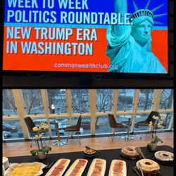 Commonwealth Club of California - Week to Week ~ Politics Roundtable New Trump Era in Washington Melissa Caen|Josh Koehn|Marisa Lagos {2/11/2025}