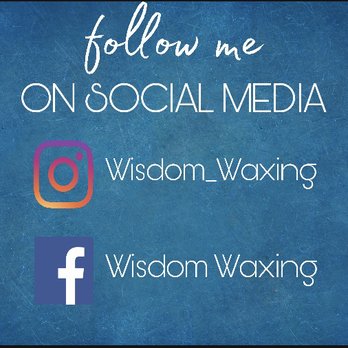 Wisdom Waxing - Follow me on social media! - Eyebrow Services Near Me - San Antonio, Texas Wisdom Waxing - Follow me on social media! - Eyebrow Services Near Me - San Antonio, Texas