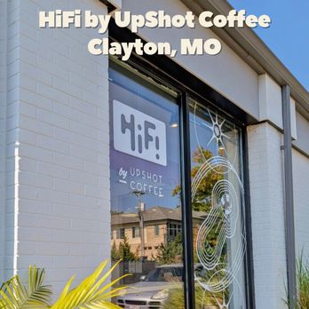 HiFi - Upshot Clayton - Exterior - Coffee & Tea Near Me - Clayton, Missouri HiFi - Upshot Clayton - Exterior - Coffee & Tea Near Me - Clayton, Missouri