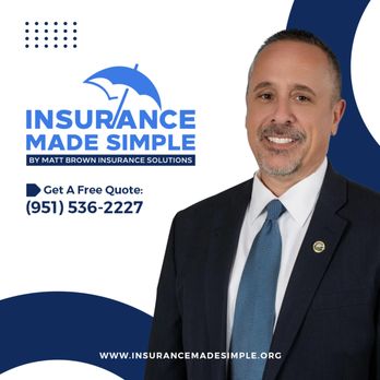Matt Brown Insurance Solutions - Call Matt for a quote today! - Life Insurance Near Me - Grand Terrace, California Matt Brown Insurance Solutions - Call Matt for a quote today! - Life Insurance Near Me - Grand Terrace, California