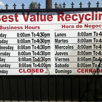 Best Value Recycling - these are the hours of operation - Recycling Center Near Me - Fontana, California Best Value Recycling - these are the hours of operation - Recycling Center Near Me - Fontana, California