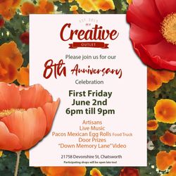 My Creative Outlet - 8th Anniversary on June 2nd from 6pm till 9pm
21758 Devonshire St. Chatsworth #mycreativeoutlet1