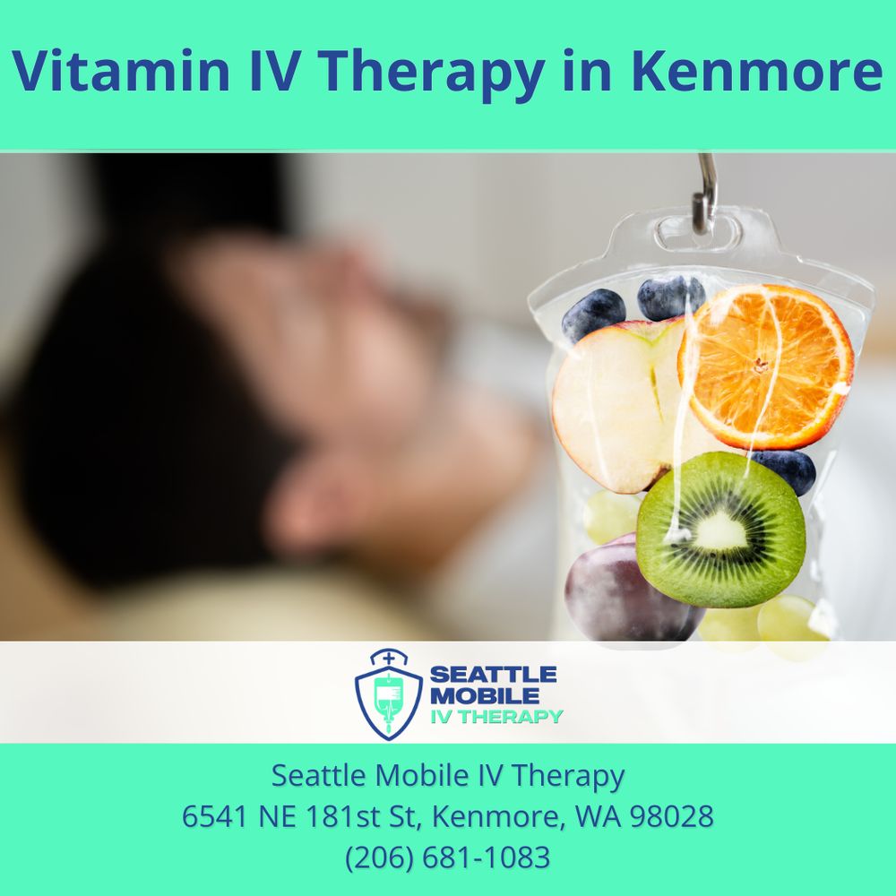 Seattle Mobile IV Therapy - home care agency in Kenmore, WA