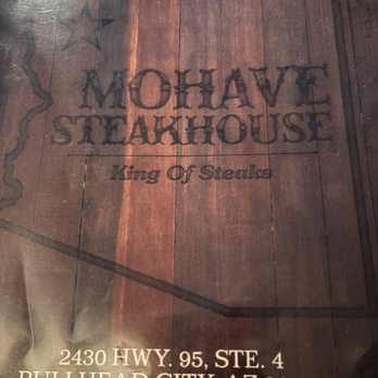 Mohave Steakhouse - Steakhouses Near Me - Bullhead City, Arizona Mohave Steakhouse - Steakhouses Near Me - Bullhead City, Arizona