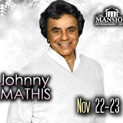 The Mansion Theatre - Christmas with Johnny Mathis