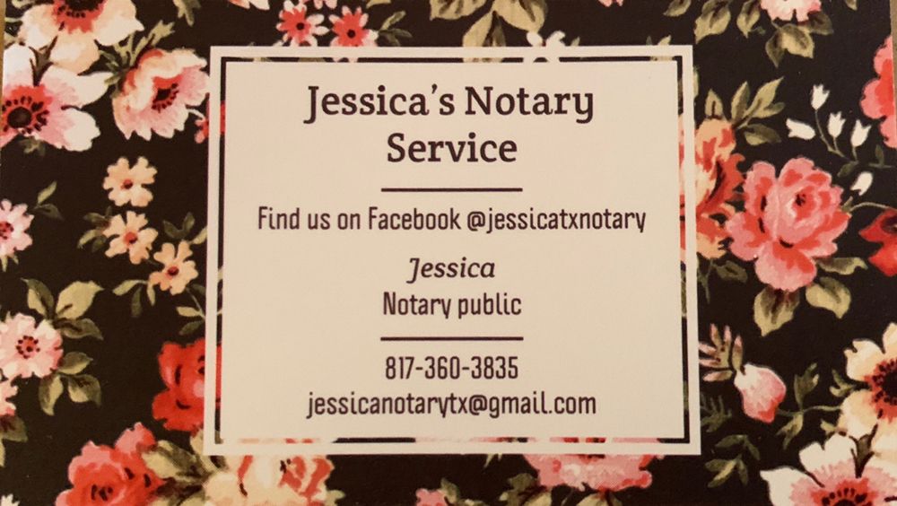 JESSICA’S NOTARY SERVICE Updated September 2024 Springtown, Texas
