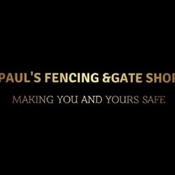 Paul's Fencing & Gate Shop - Professionals with pride in their work and the customers they serve.