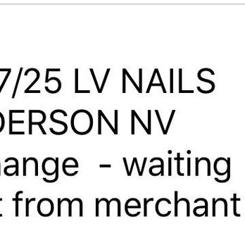 LV Nails & Spa - I never pay this amount in the same place , just now with "Monica " I want know WHY???? Nobody answered me why this price!!!! - Nail Salons Near Me - Henderson, Nevada