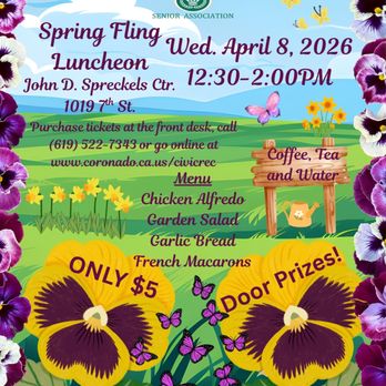 Coronado Senior Association - Lunch for $5 with good food, fun, music, giveaways. April 8, 2026 12:30-2:00. - Senior Centers Near Me - Coronado, California Coronado Senior Association - Lunch for $5 with good food, fun, music, giveaways. April 8, 2026 12:30-2:00. - Senior Centers Near Me - Coronado, California