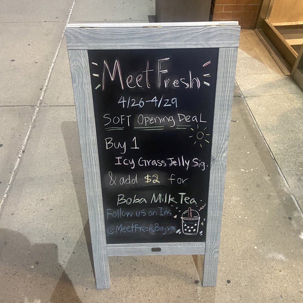 Meet Fresh - Other side of promotion sign - Desserts Near Me - Bayside, New York Meet Fresh - Other side of promotion sign - Desserts Near Me - Bayside, New York