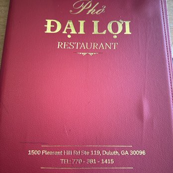 Pho Dai Loi 3 - Vietnamese Near Me - Duluth, Georgia Pho Dai Loi 3 - Vietnamese Near Me - Duluth, Georgia