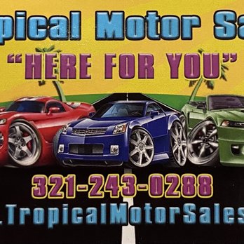Tropical Motor Sales - Tropical Motor Sales - Car Dealers Near Me - Cocoa, Florida Tropical Motor Sales - Tropical Motor Sales - Car Dealers Near Me - Cocoa, Florida