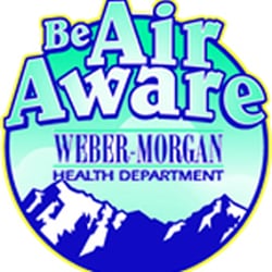 Weber-Morgan Health Department - Be Air Aware, click on www.webermorganhealth.org for current conditions and how you can  help clear the air.