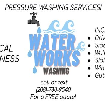 Water Works Washing - Local Business! - Window Washing Near Me