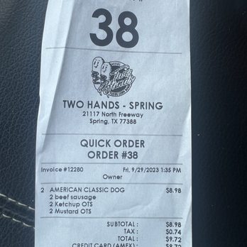 Two Hands - Come on man!  $4.50?  No place to sit,  greasy food!  HARD PASS going forward. - Hot Dogs Near Me - Spring, Texas