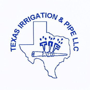 Texas Irrigation & Pipe - Irrigation Near Me - Cat Spring, Texas Texas Irrigation & Pipe - Irrigation Near Me - Cat Spring, Texas