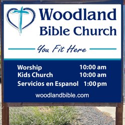 Woodland Bible Church - Service Times: Worship 10AM Kids Church 10AM Spanish Service 1PM
