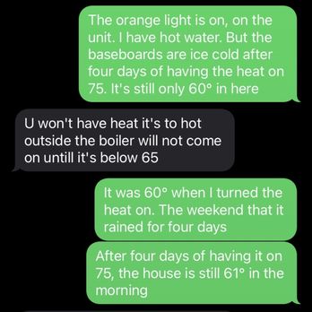 Best Energy - The tech trying to tell me that I'm not allowed to have heat in my home unless it's below 65° outside. - Heating & Air Conditioning/HVAC Near Me - Pawcatuck, Connecticut Best Energy - The tech trying to tell me that I'm not allowed to have heat in my home unless it's below 65° outside. - Heating & Air Conditioning/HVAC Near Me - Pawcatuck, Connecticut