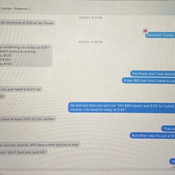 Zen Lashess - Proof of text messages that I was always on time to my 6:30p appointment. Shawnna booked me without even confirming the service. - Eyelash Service Near Me - Los Angeles, California