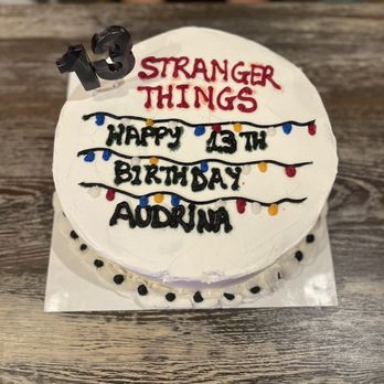 Baskin-Robbins - a birthday cake with the words stranger things on it - Ice Cream & Frozen Yogurt Near Me - Fairfield, California