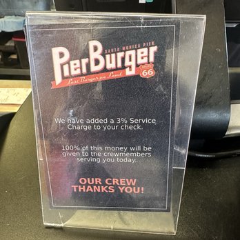 Pier Burger - Service Charge Notice - Burgers Near Me - Santa Monica, California Pier Burger - Service Charge Notice - Burgers Near Me - Santa Monica, California