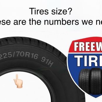 Freeway Tires - How to find your tire size - Tires Near Me - Carson, California Freeway Tires - How to find your tire size - Tires Near Me - Carson, California