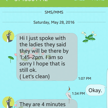 Let's Clean - The cleaners were late for my scheduled cleaning, and did not inform me until after the scheduled time of 1 PM. - Home Cleaning Near Me - Sterling, Virginia